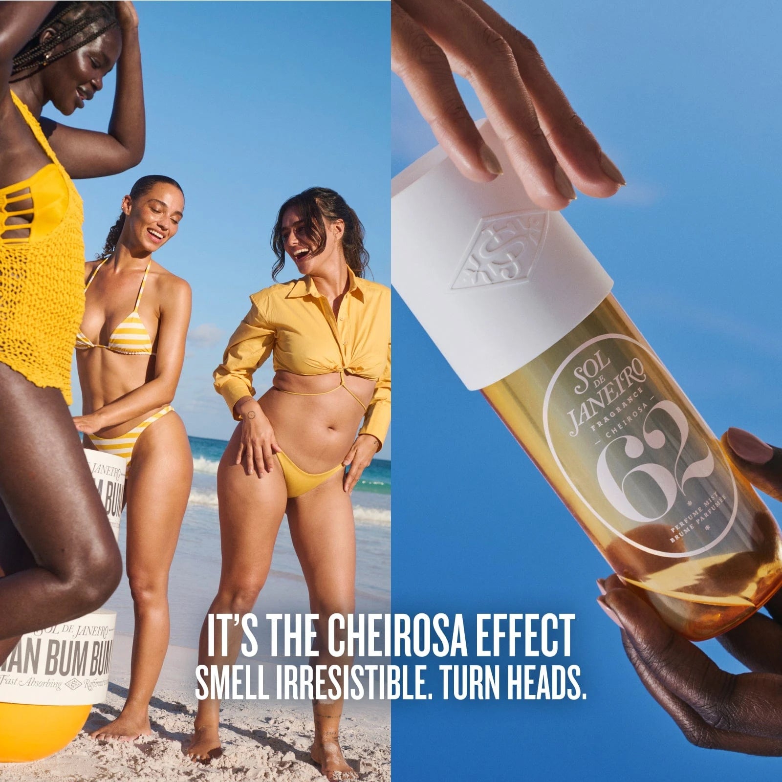 it's the cheirosa effect smell irresistible. turn heads.