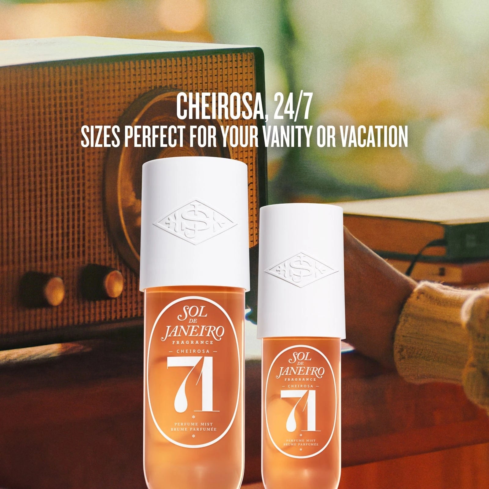 cheirosa 24/7 sizes perfect for your vanity or vacation